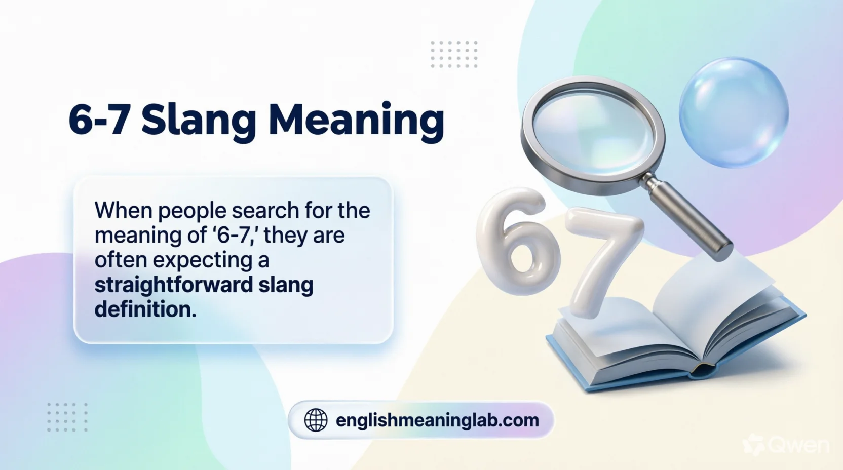 6-7 Slang Meaning
