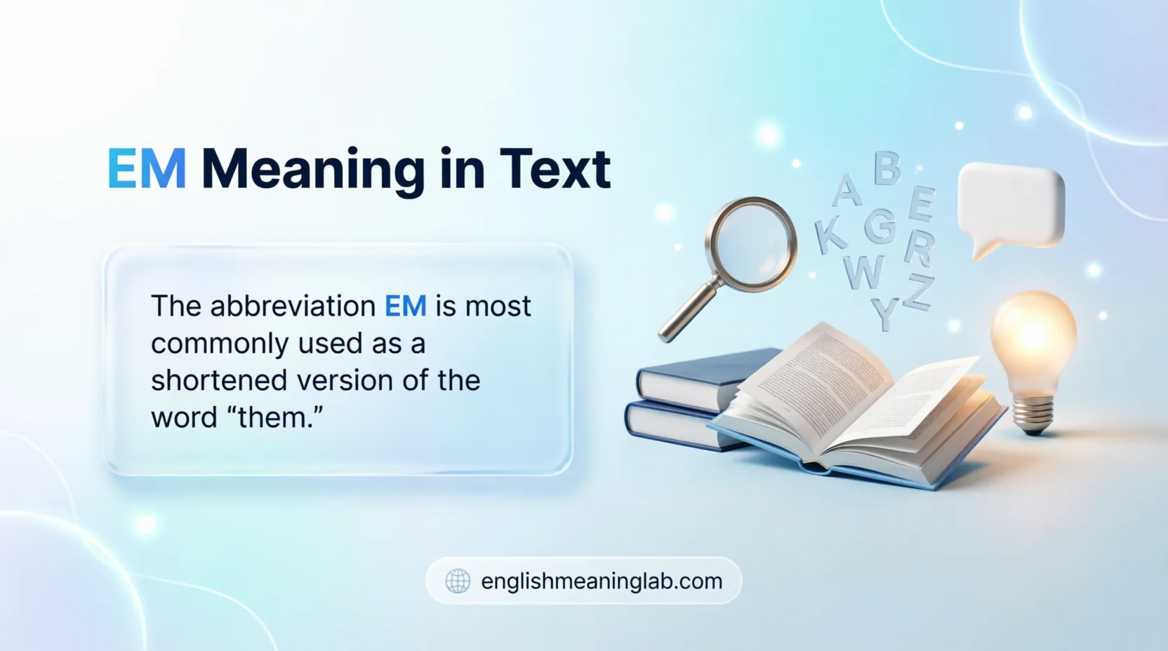 EM Meaning in Text