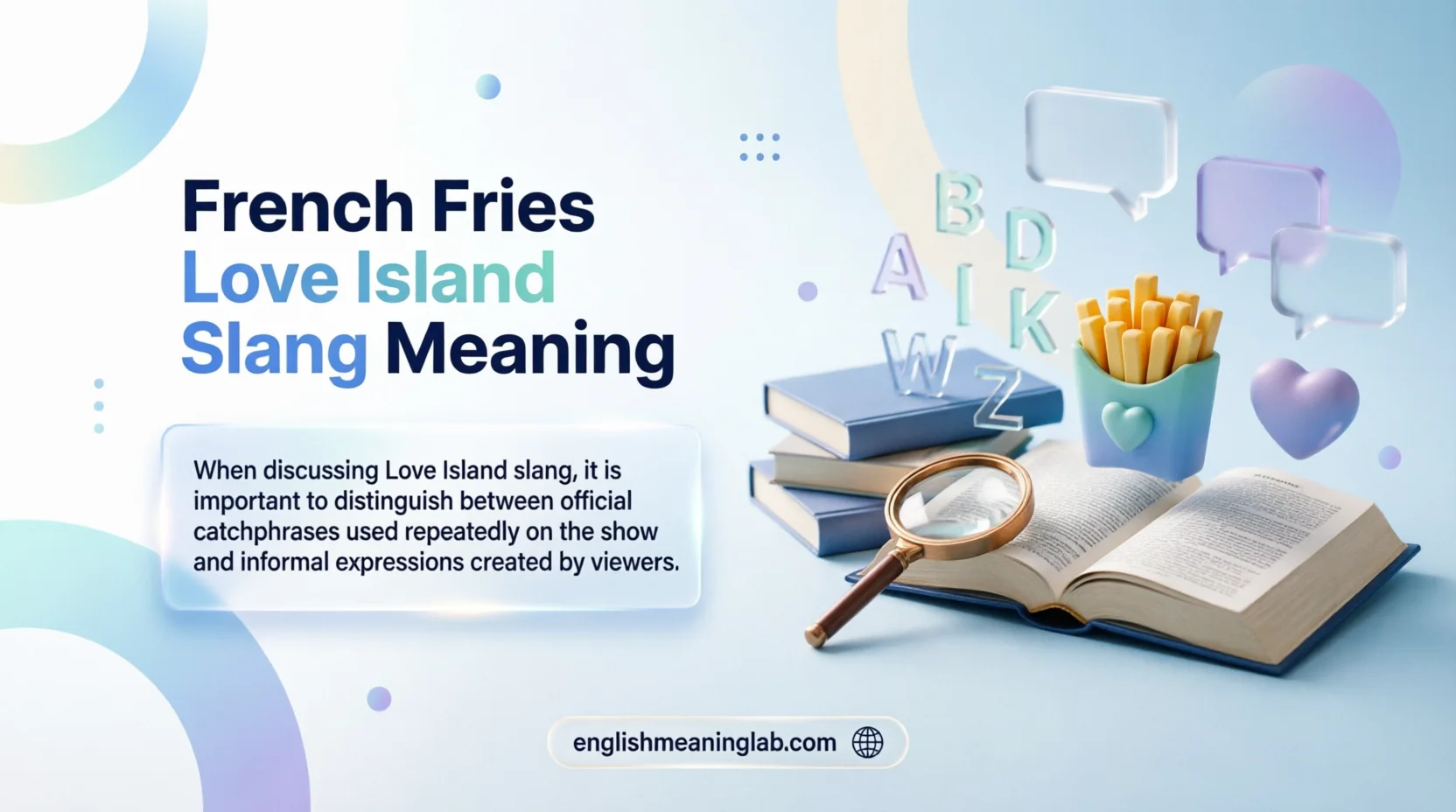French Fries Love Island Slang Meaning