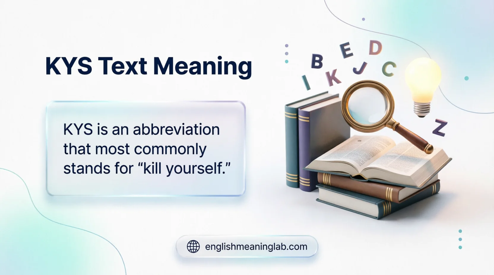 KYS Text Meaning