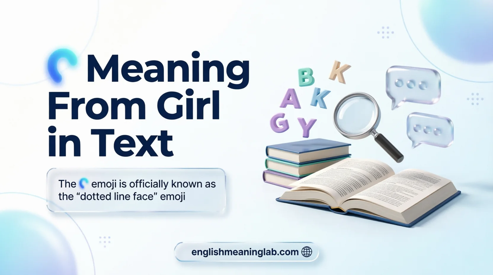 🫥 Meaning From Girl in Text