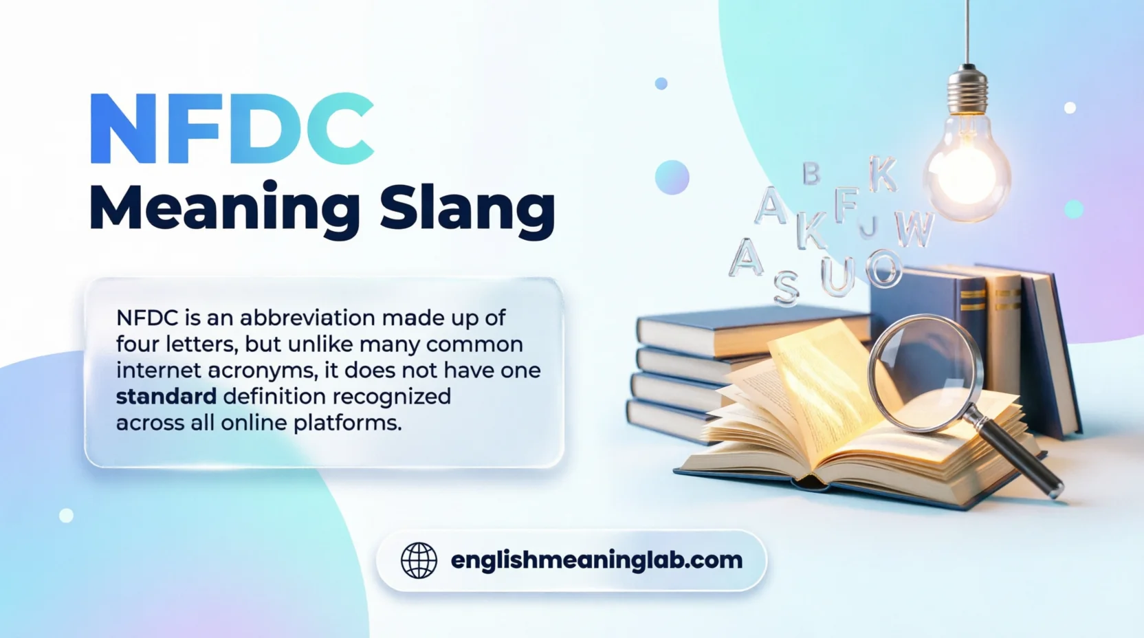 NFDC Meaning Slang