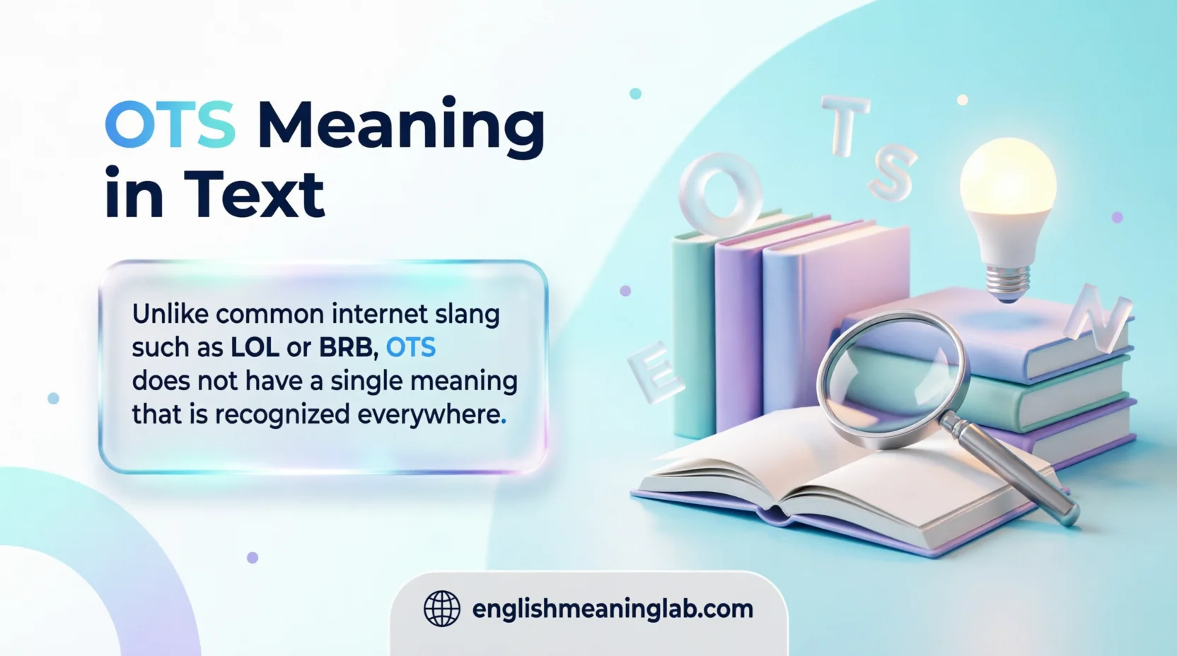 OTS Meaning in Text