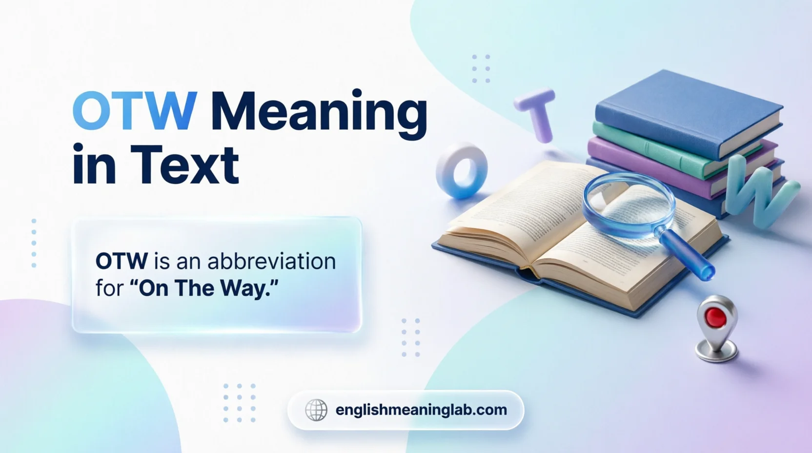 OTW Meaning in Text