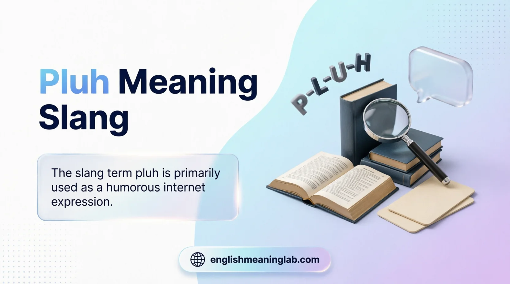 Pluh Meaning Slang