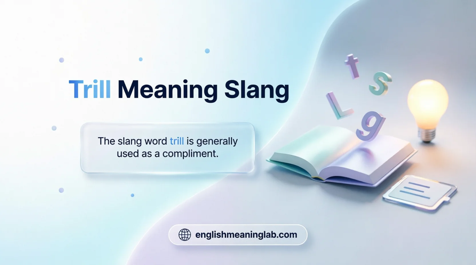 Trill Meaning Slang