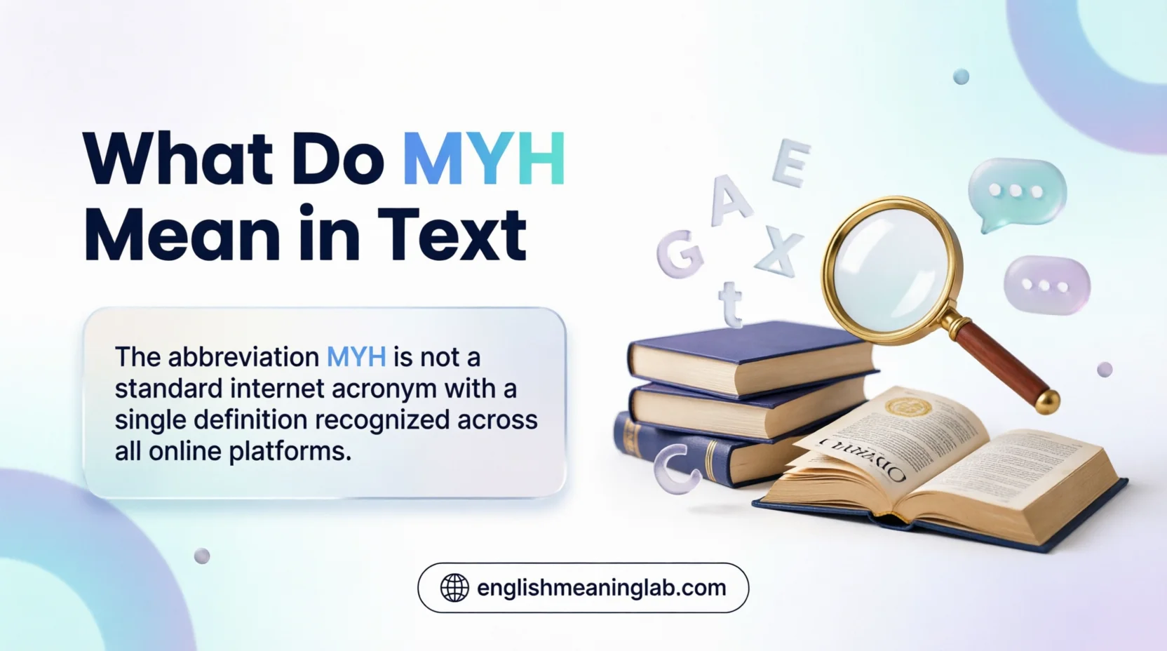 What Do MYH Mean in Text