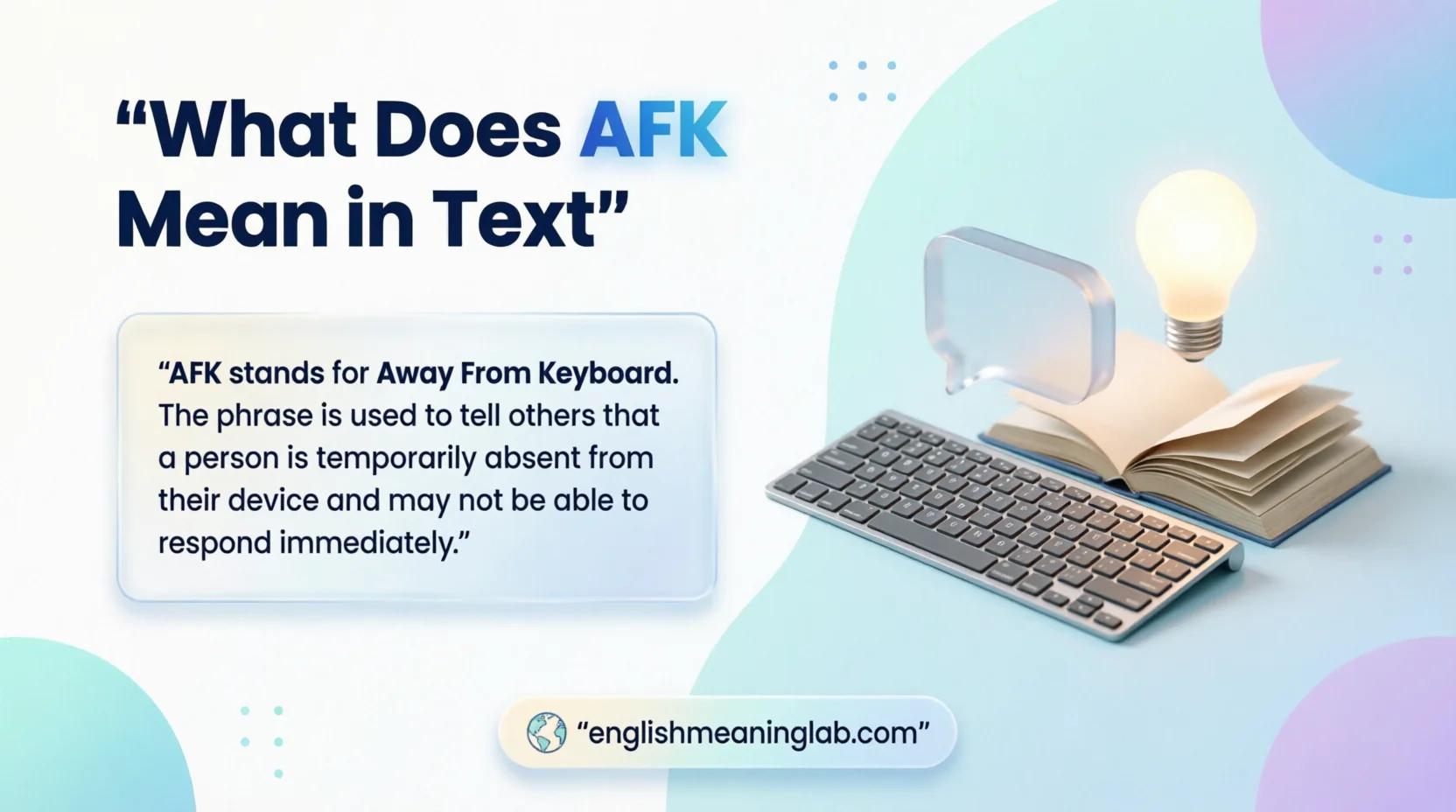 What Does AFK Mean in Text