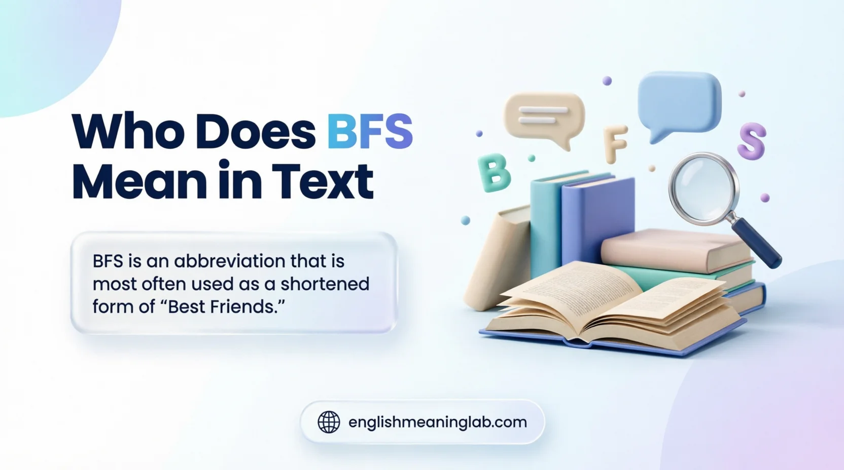 What Does BFS Mean in Text