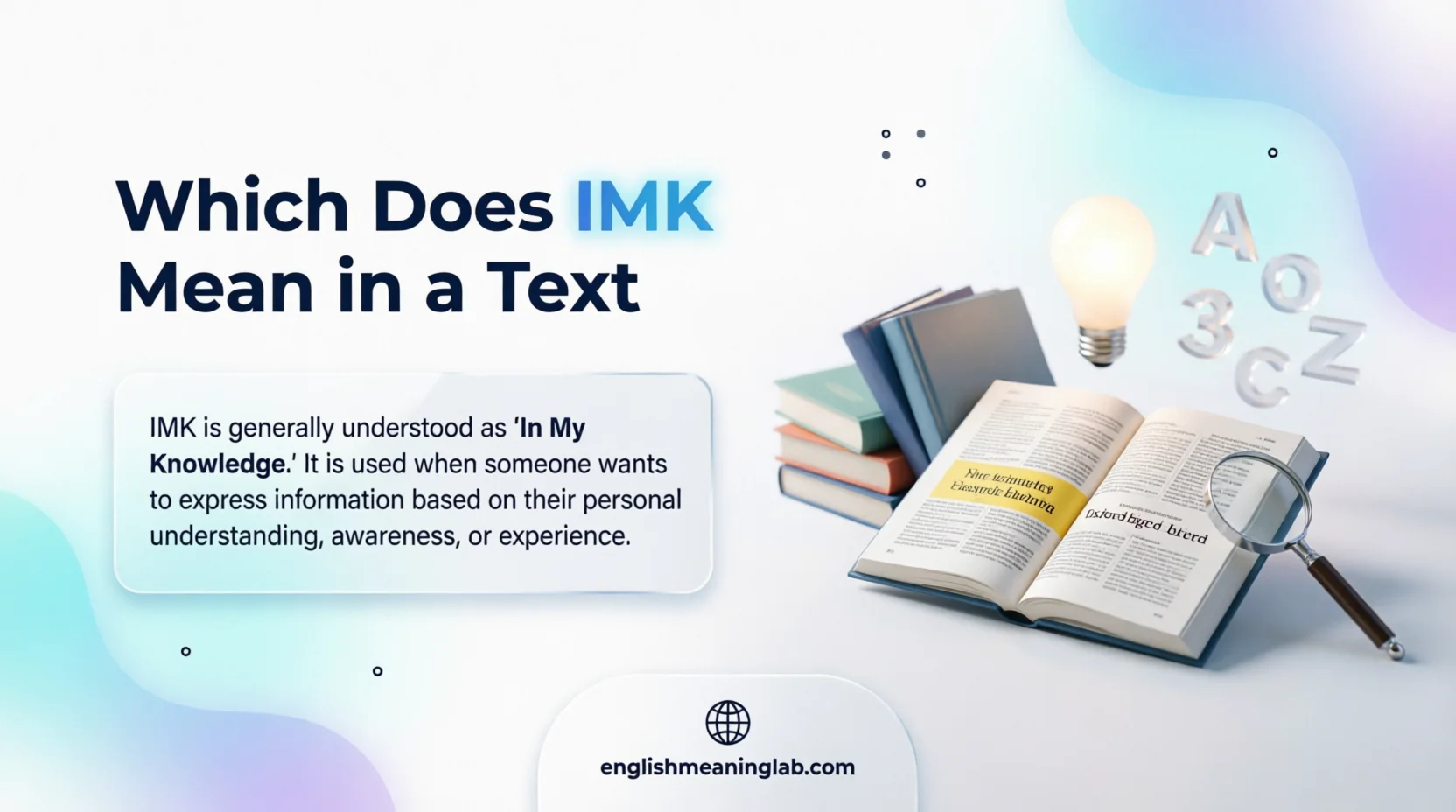 What Does IMK Mean in a Text