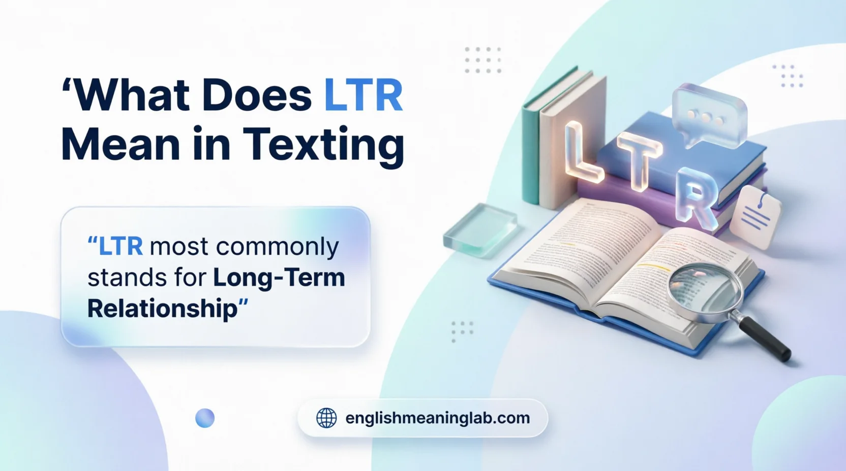 What Does LTR Mean in Texting
