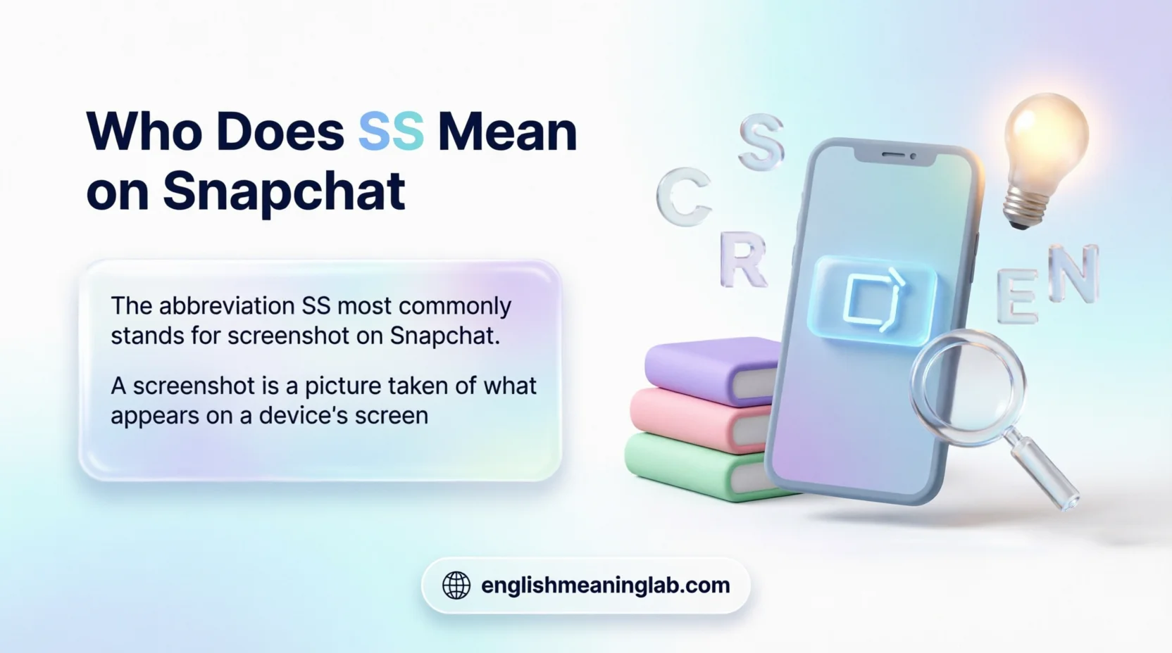 What Does SS Mean on Snapchat