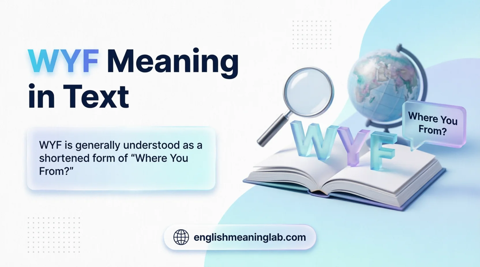 WYF Meaning in Text