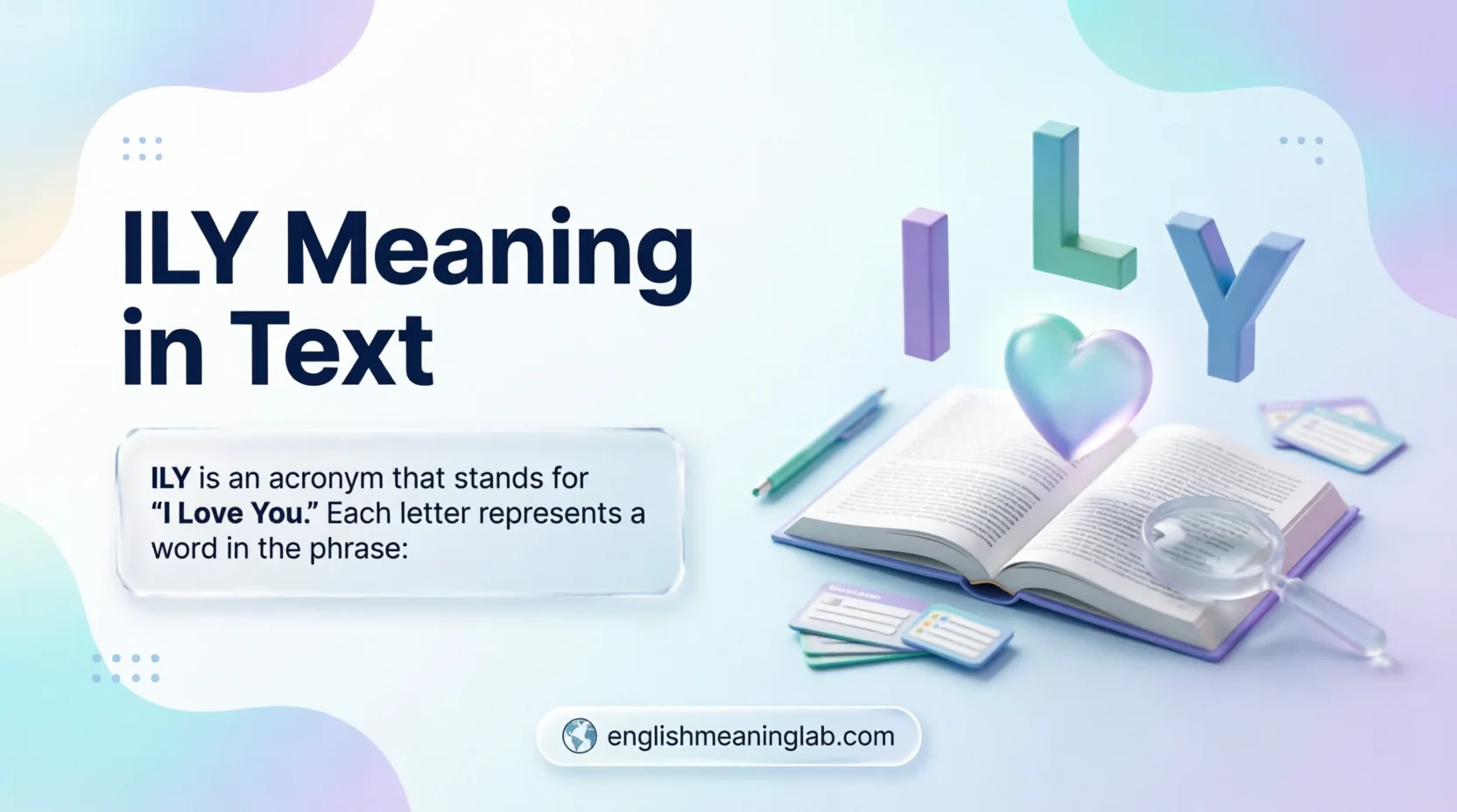 ILY Meaning in Text