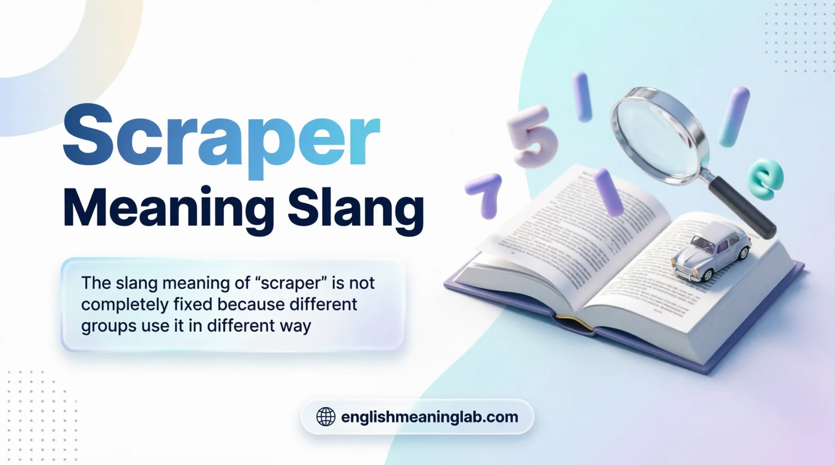 Scraper Meaning Slang