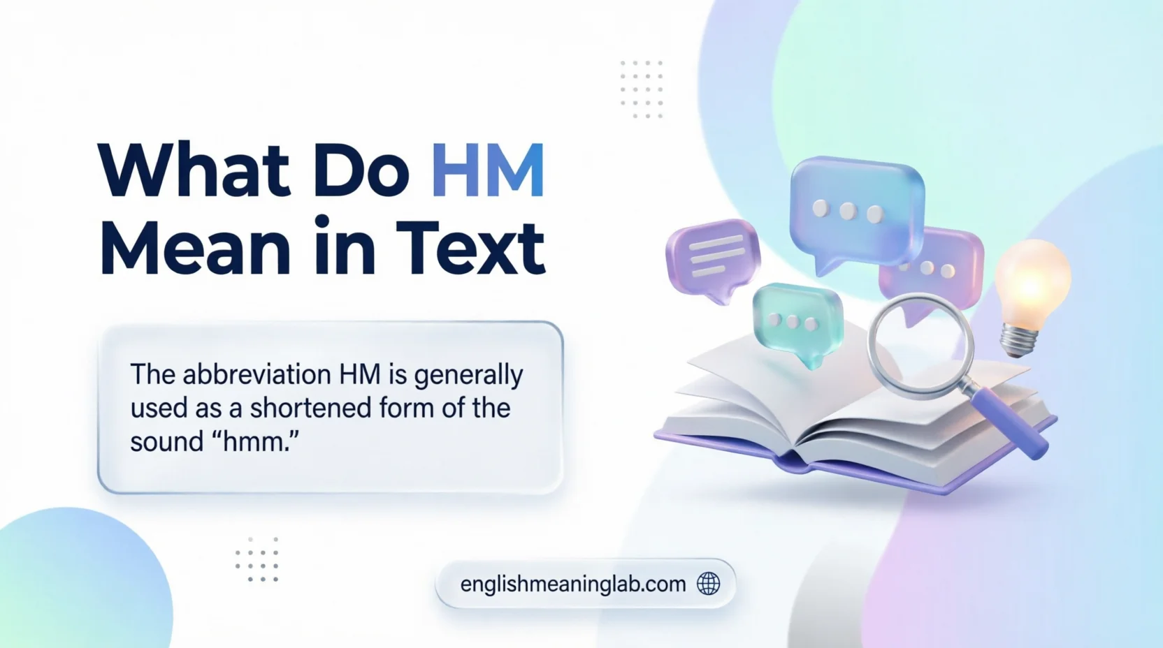 What Do HM Mean in Text
