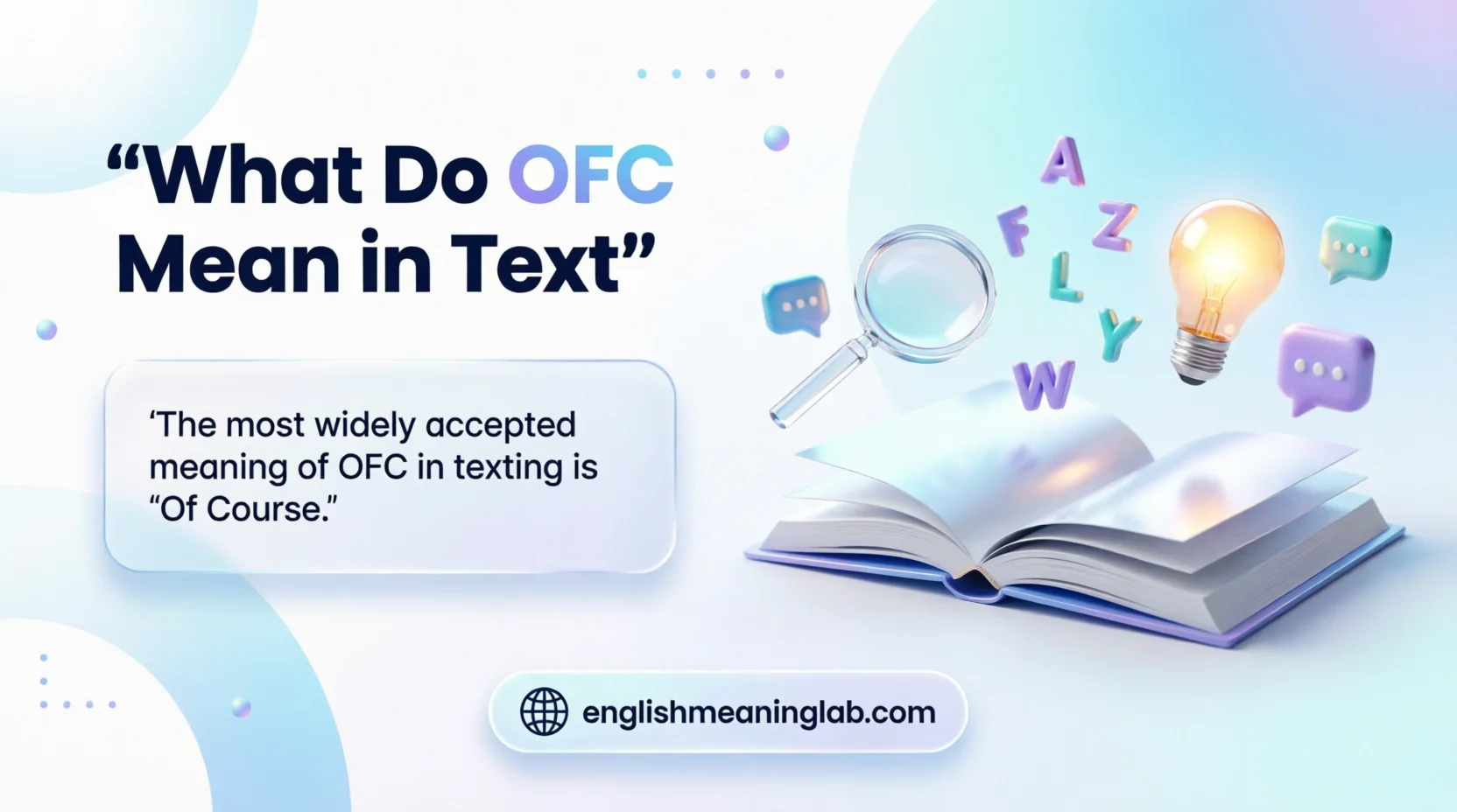 What Do OFC Mean in Text
